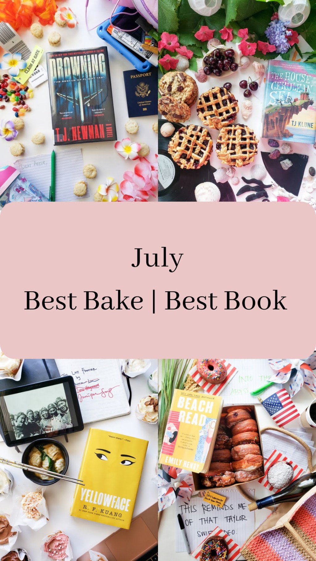 Best Bake and Best Book of&nbsp;July